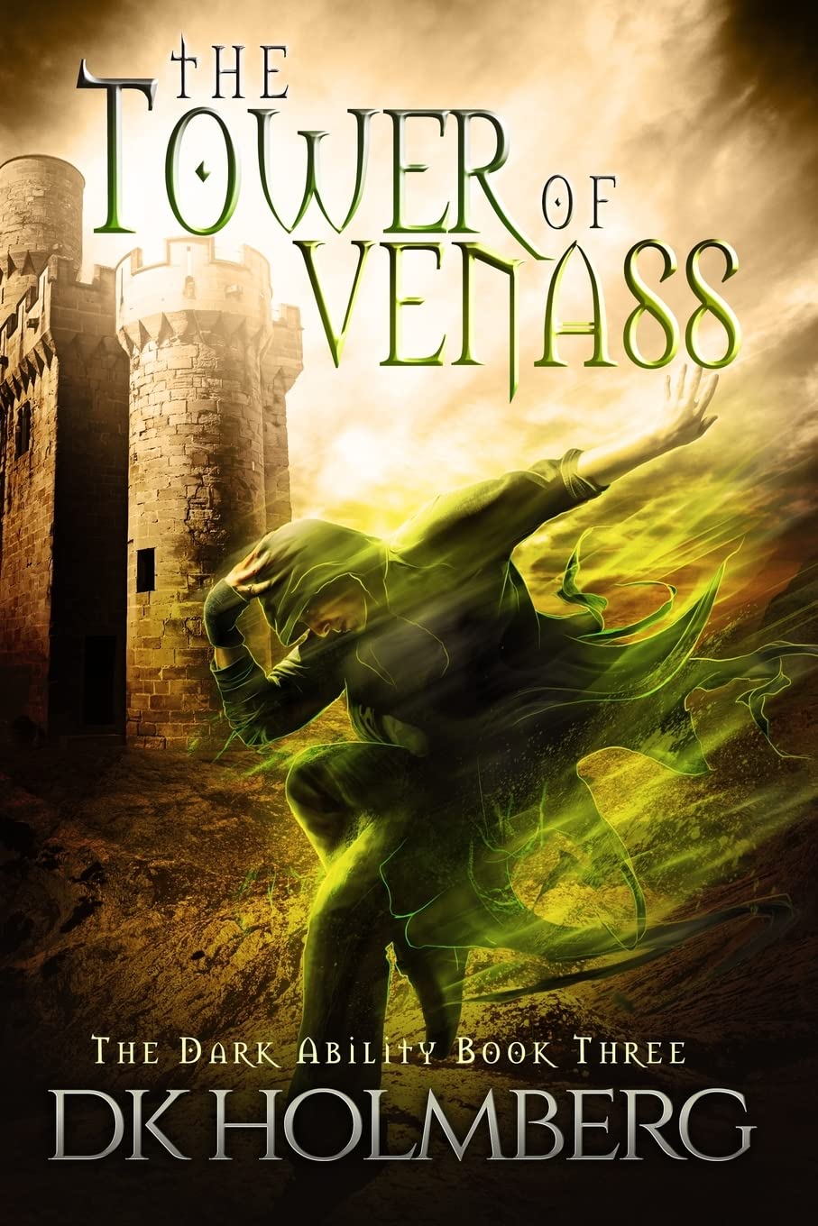 The Tower of Venass: Volume 3 (The Dark Ability)