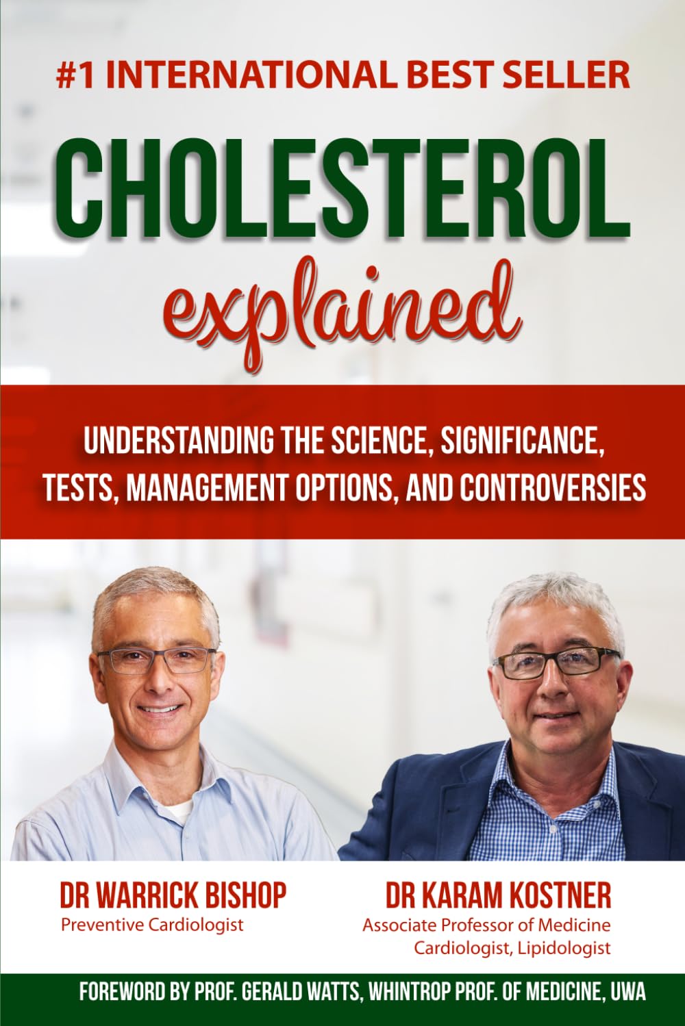 Cholesterol Explained: Understanding The Science, Significance, Tests, Management Options, and Controversies