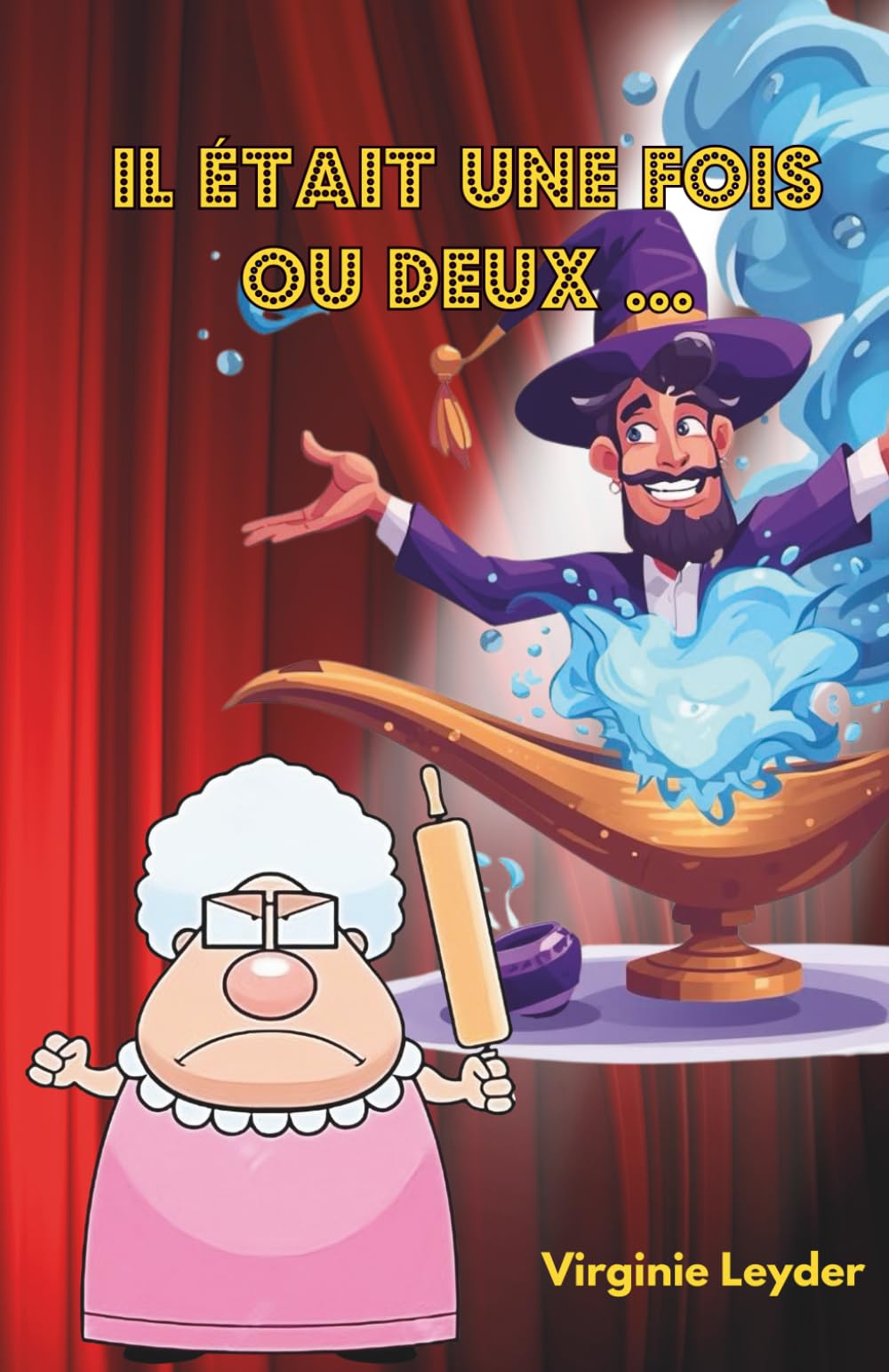 Il était une fois, ou deux...