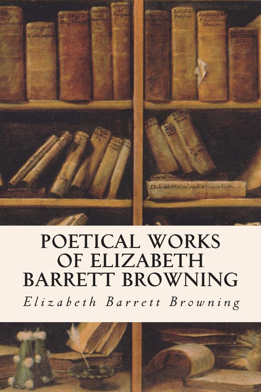 Poetical Works of Elizabeth Barrett Browning