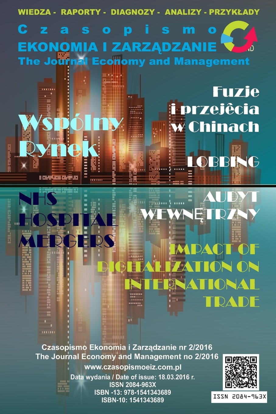 Czasopismo Ekonomia i Zarzadzanie nr 2/2016: The Journal Economy and Management no 2/2016