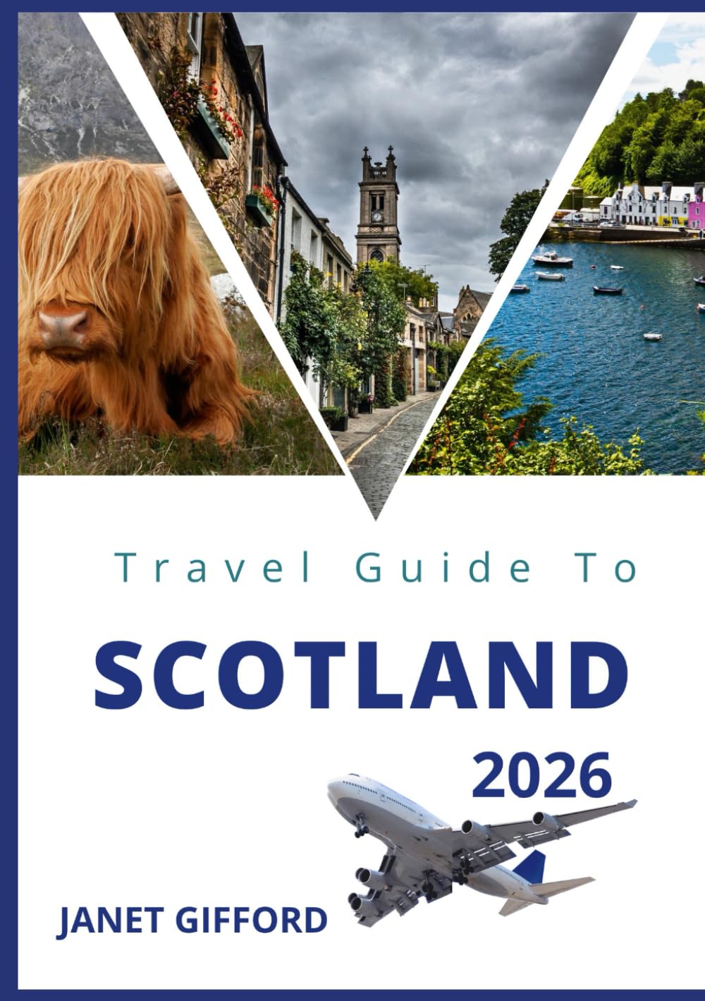 SCOTLAND TRAVEL GUIDE 2026