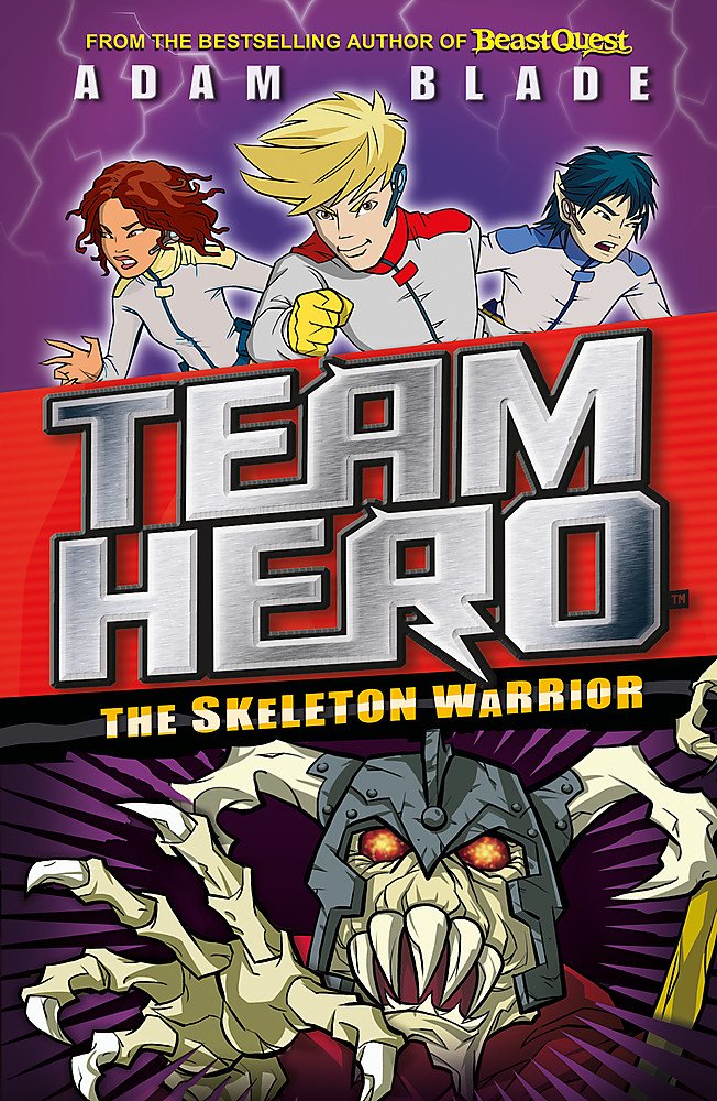 TEAM HERO: THE SKELETON WARRIOR