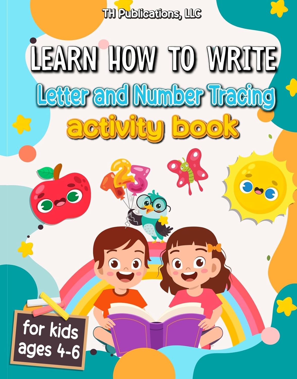 LEARN HOW TO WRITE LETTER AND NUMBER TRACING ACTIVITY BOOK eBook