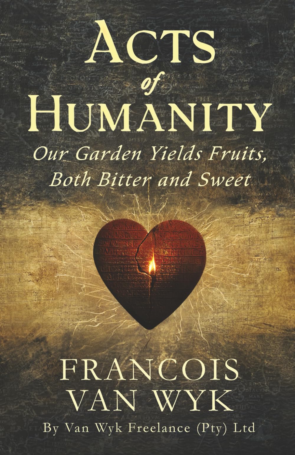 Acts of Humanity: Our Garden Yields Fruits, Both Bitter and Sweet