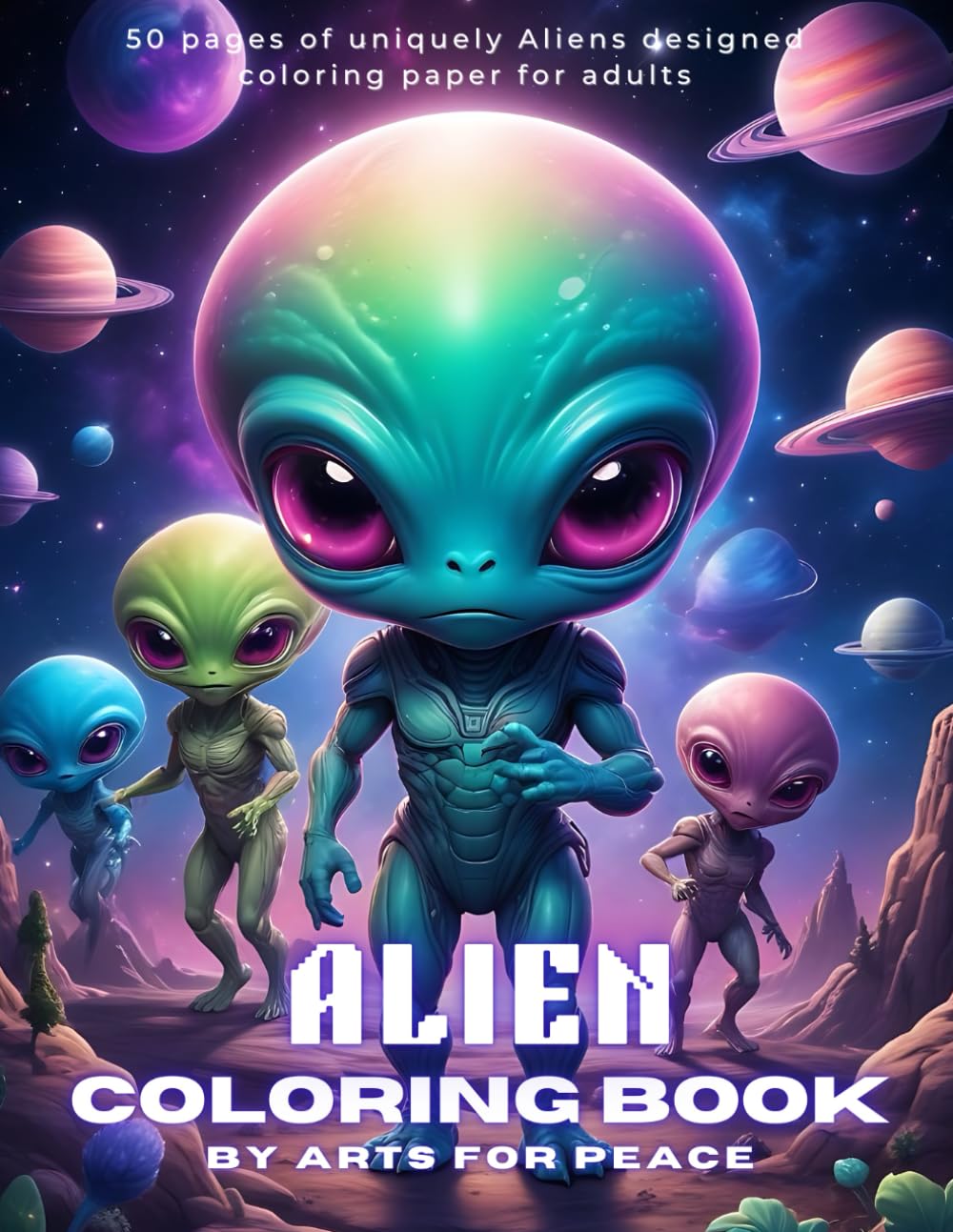 Life on Mars: An Alien Coloring Book for Imaginative Individuals