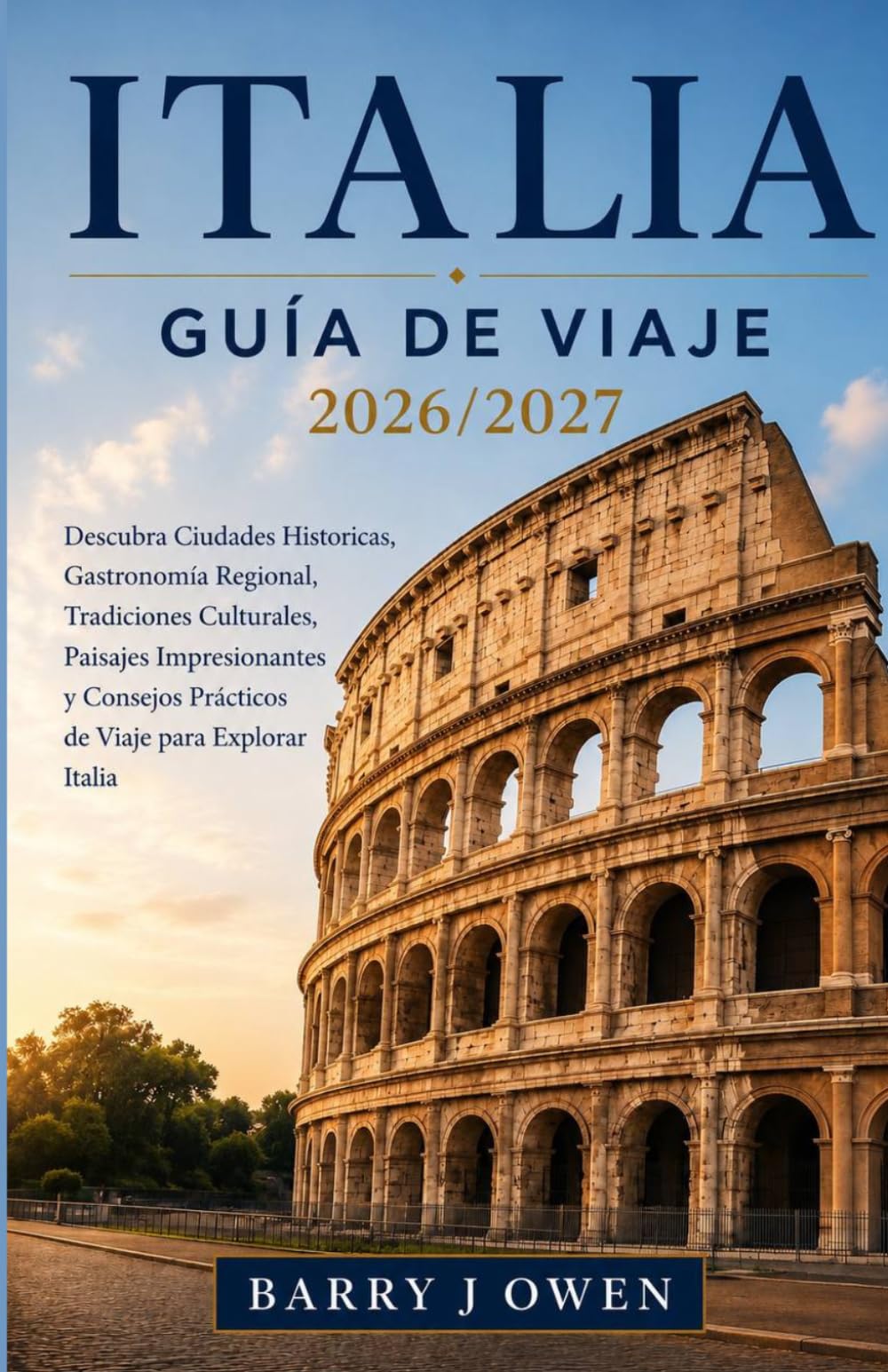 GUÍA DE VIAJES DE ITALIA 2026/2027