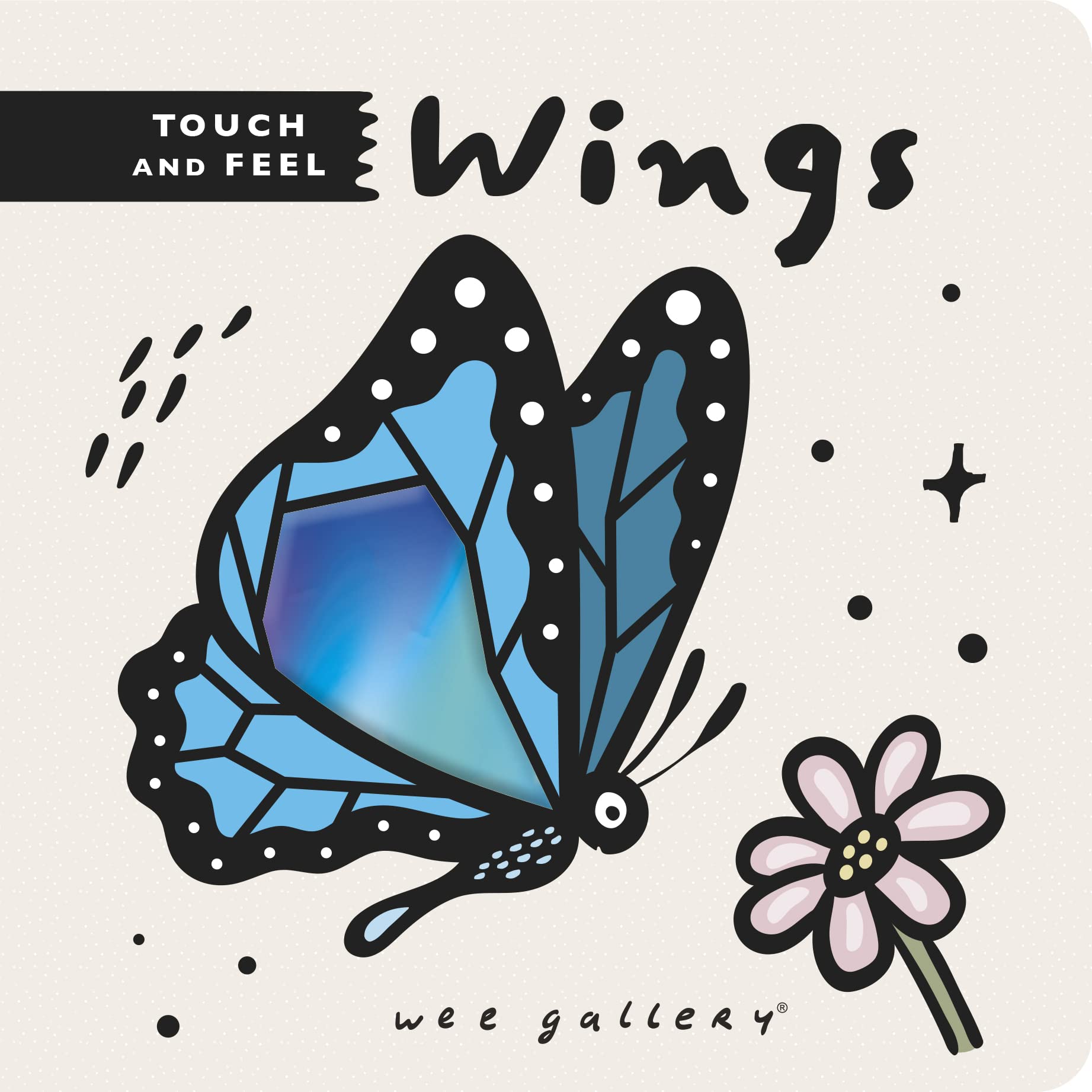 Wee Gallery Touch and Feel: Wings