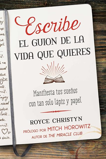 Portada de Escribe el Guion de la Vida Que Quieres