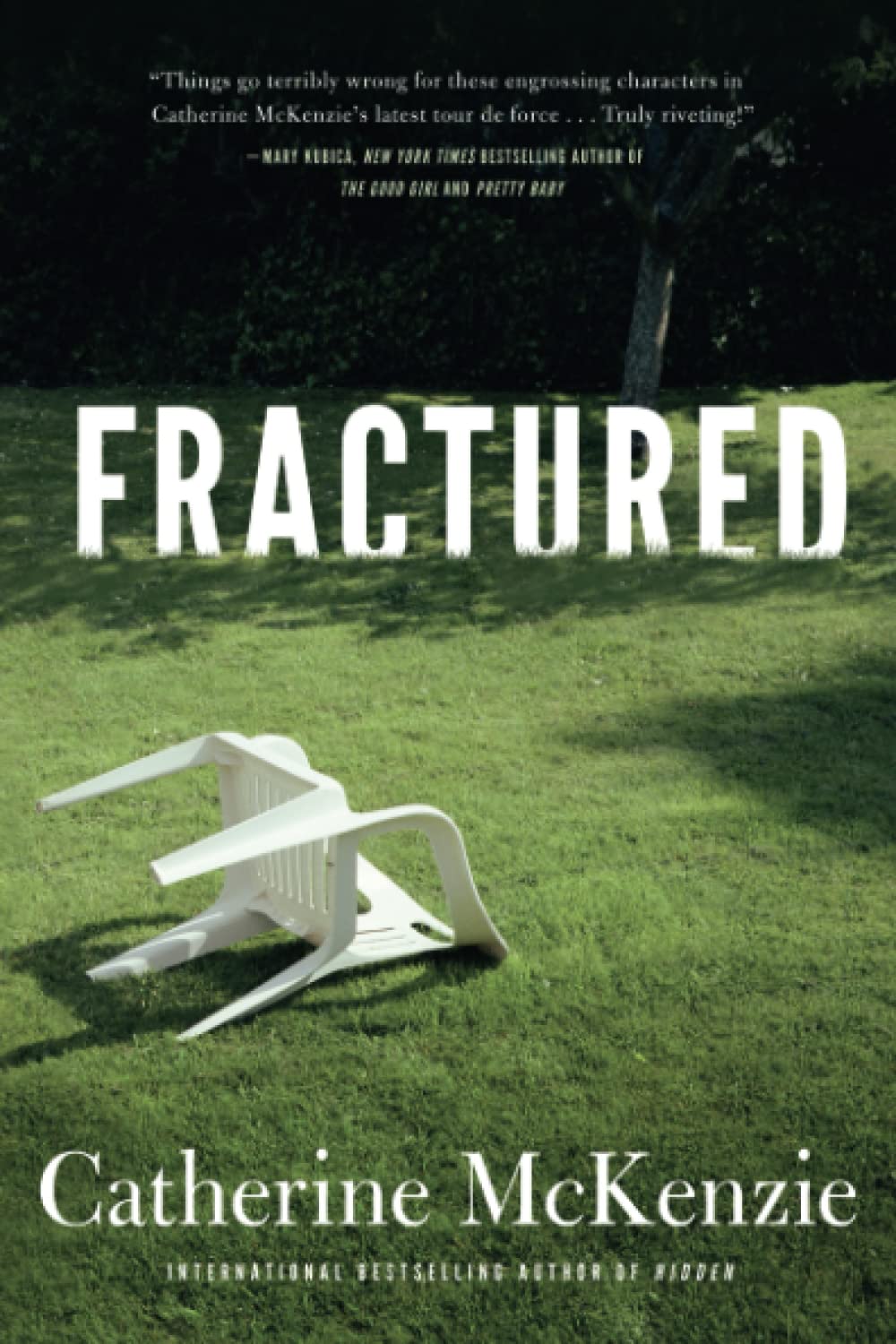 Fractured by Catherine McKenzie