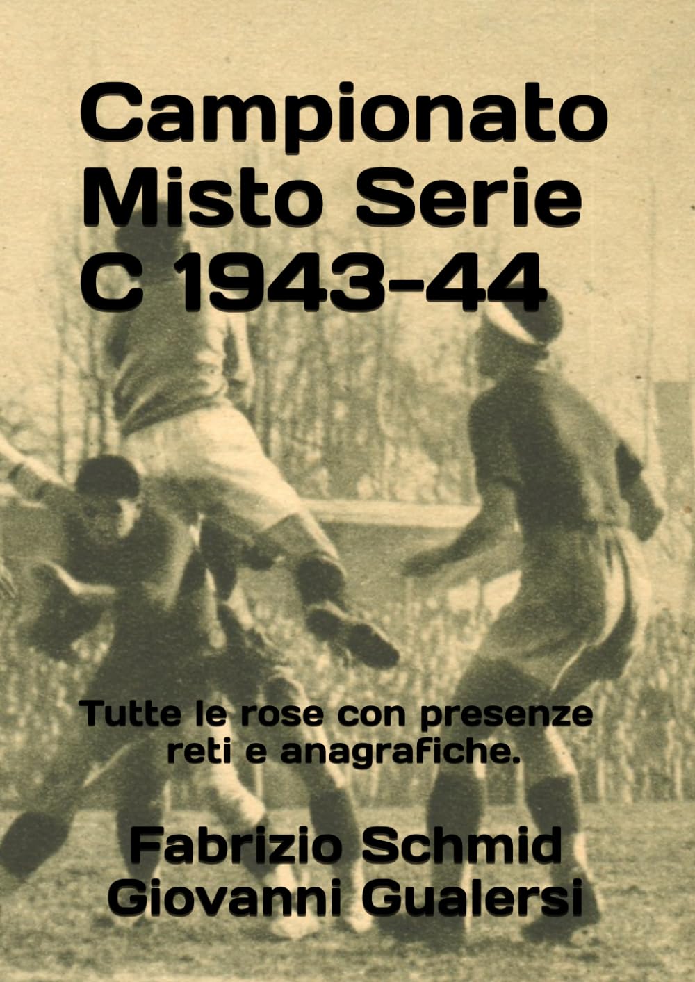Campionato Misto Serie C 1943-44 (Storia della Serie C 1929-1952)