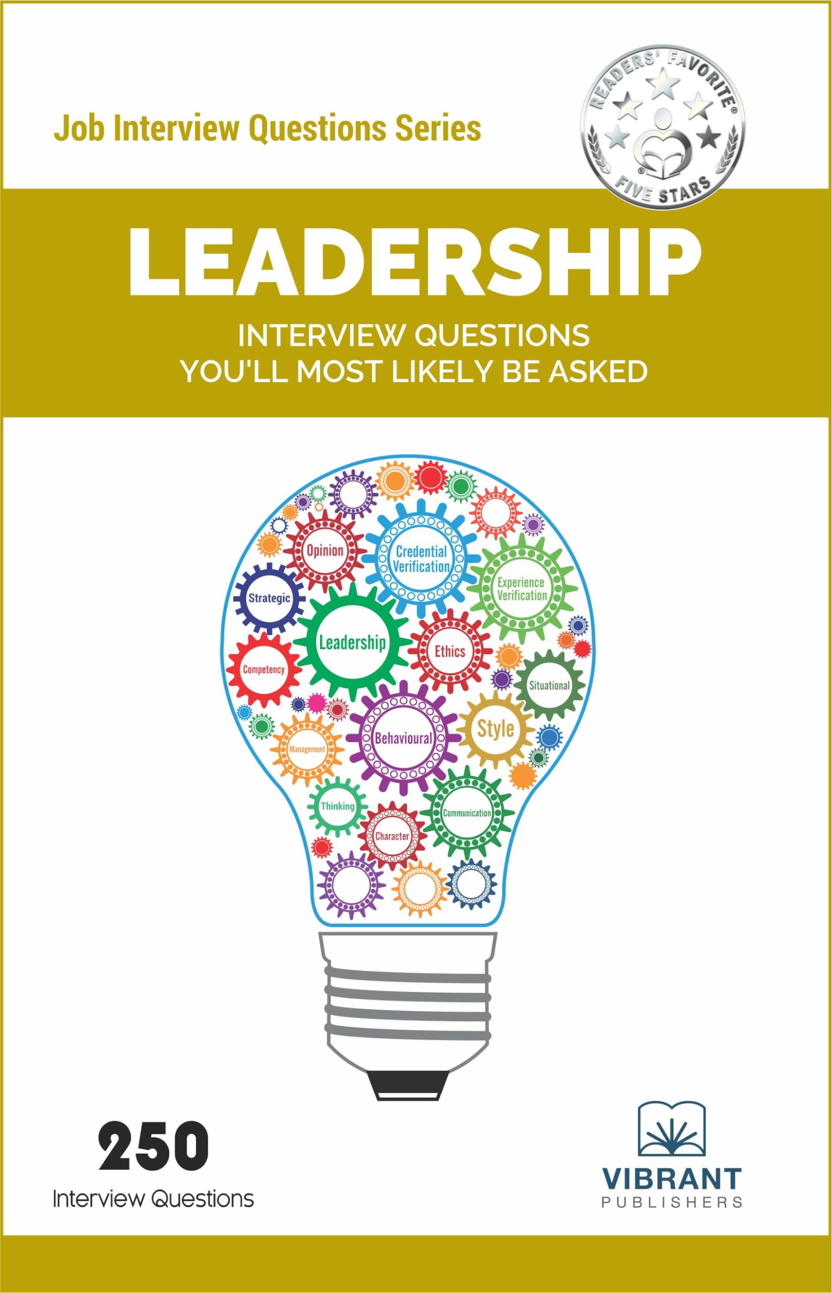 Leadership Interview Questions You'll Most Likely Be Asked (Job Interview Questions Series)
