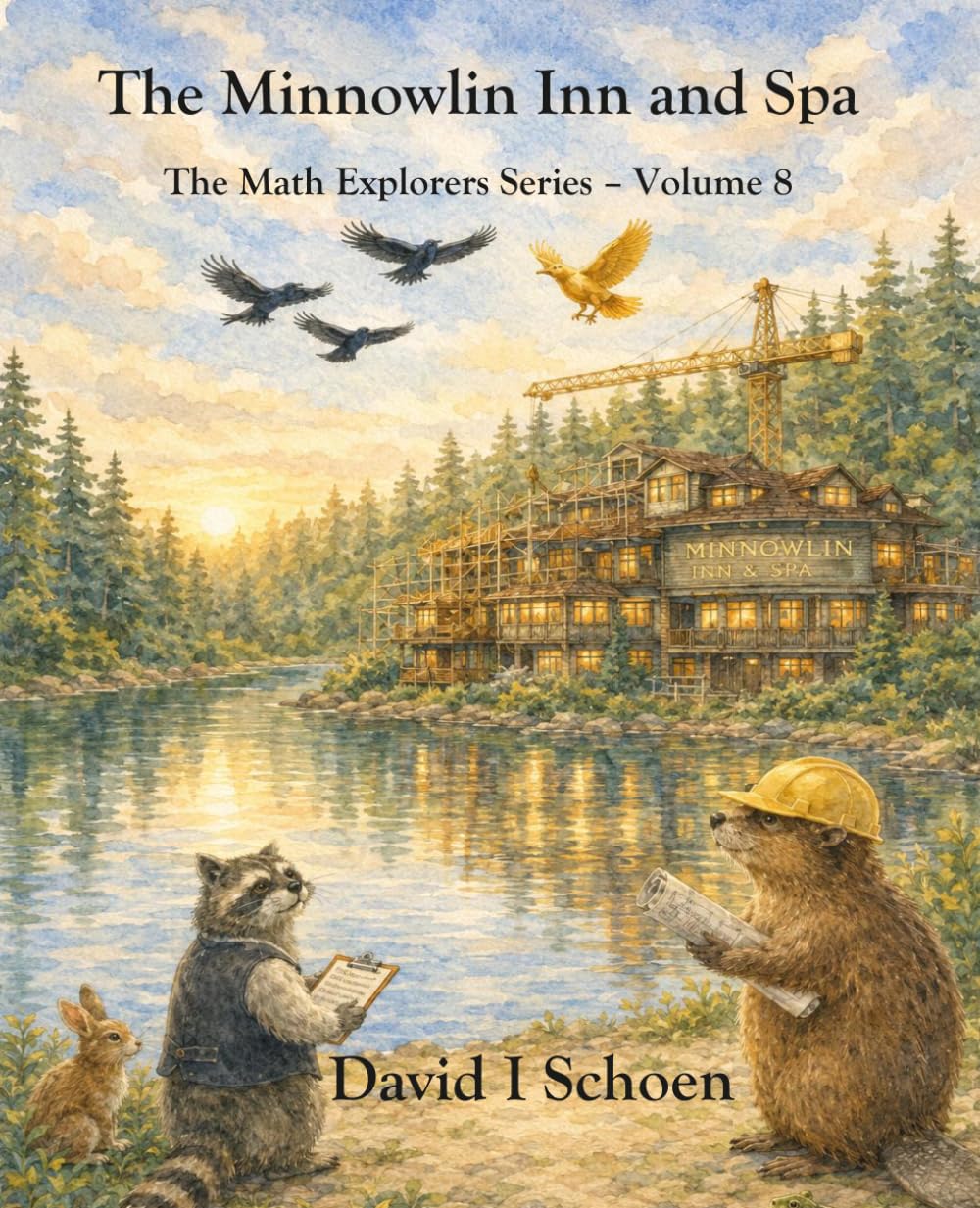 The Minnowlin Inn and Spa: The Math Explorers Series, Volume 8