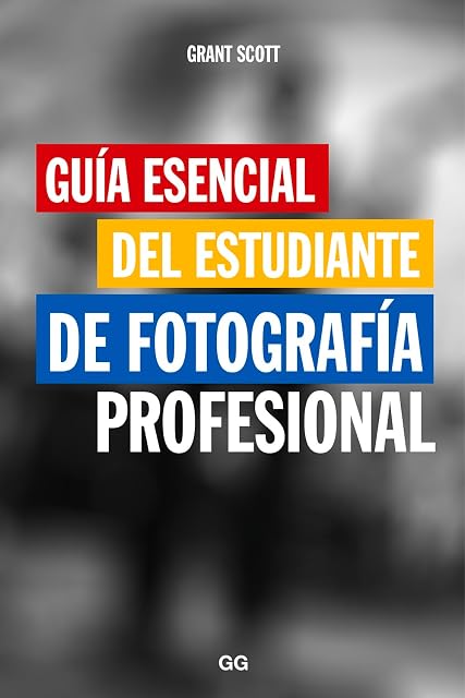 Portada de Guía esencial del estudiante de fotografía profesional