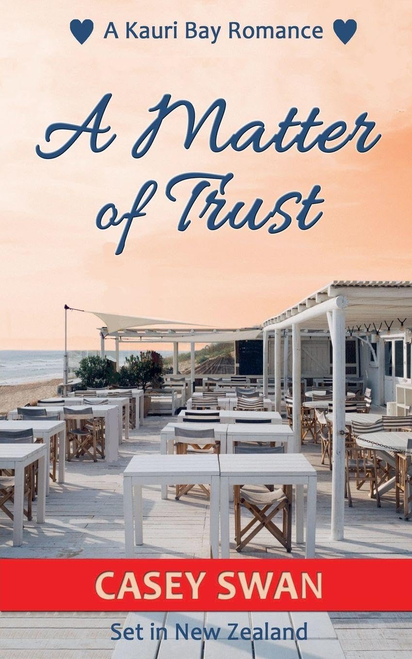 A Matter of Trust: 4 (Kauri Bay)