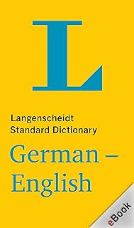 Langenscheidt Standard German-English Dictionary / Standardwörterbuch Deutsch-Englisch (German Edition)