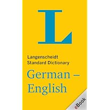 Langenscheidt Standard German-English Dictionary / Standardworterbuch Deutsch-Englisch German Edition