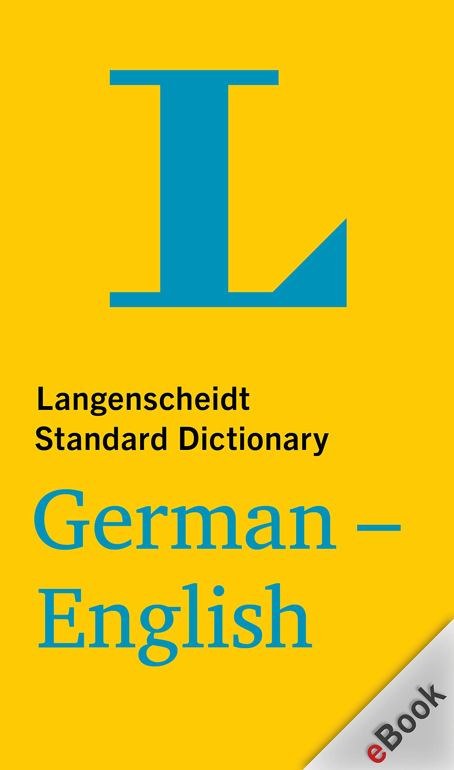 Langenscheidt Standard German-English Dictionary / Standardwörterbuch Deutsch-Englisch (German Edition)