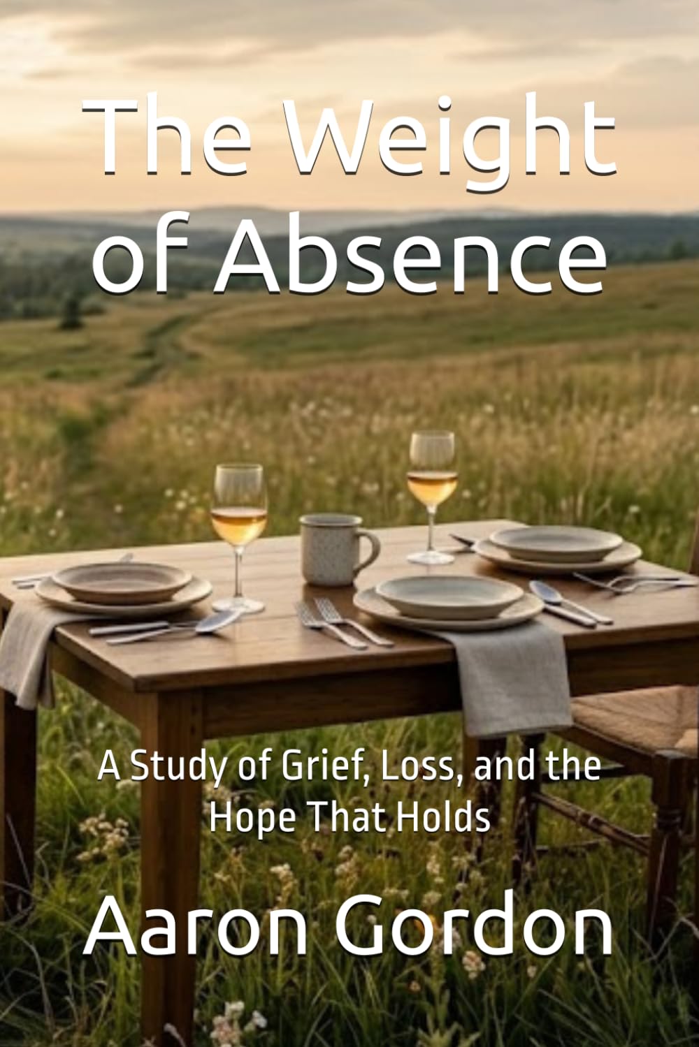The Weight of Absence: A Study of Grief, Loss, and the Hope That Holds