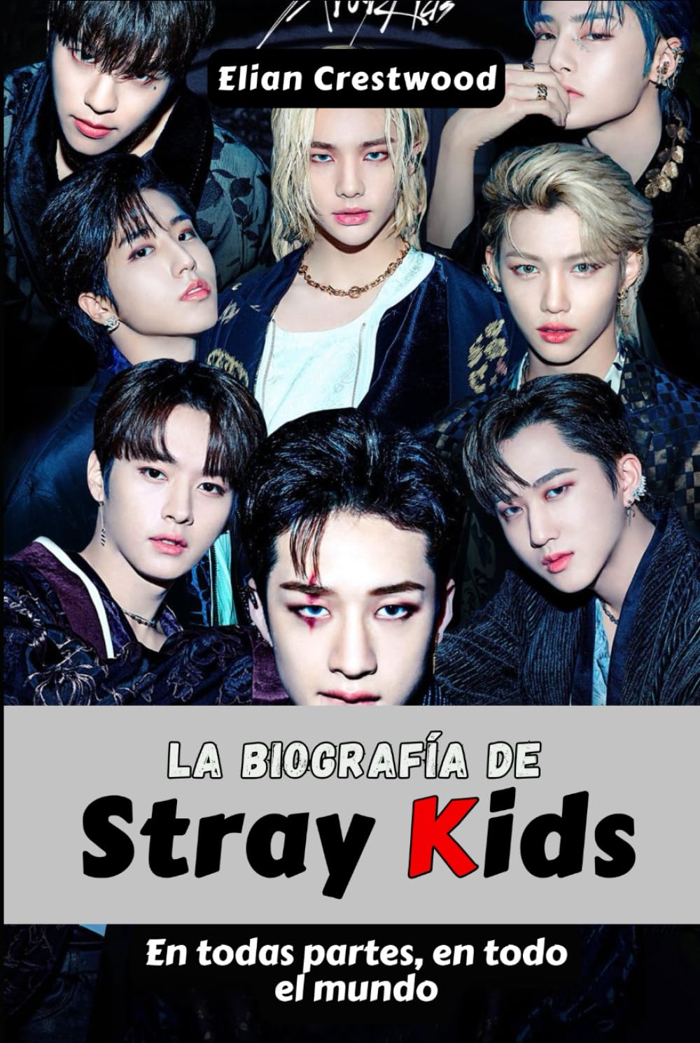 La biografía de Stray Kids: Bang Chan, Felix, Hyunjin y la Hermandad que cambió el K-Pop para siempre
