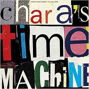 CHARA'S TIME MACHINE Selected by HIMI Analog