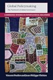 Global Policymaking (Cambridge Studies in International Relations, Series Number 162)