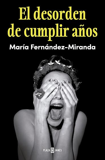 El desorden de cumplir años