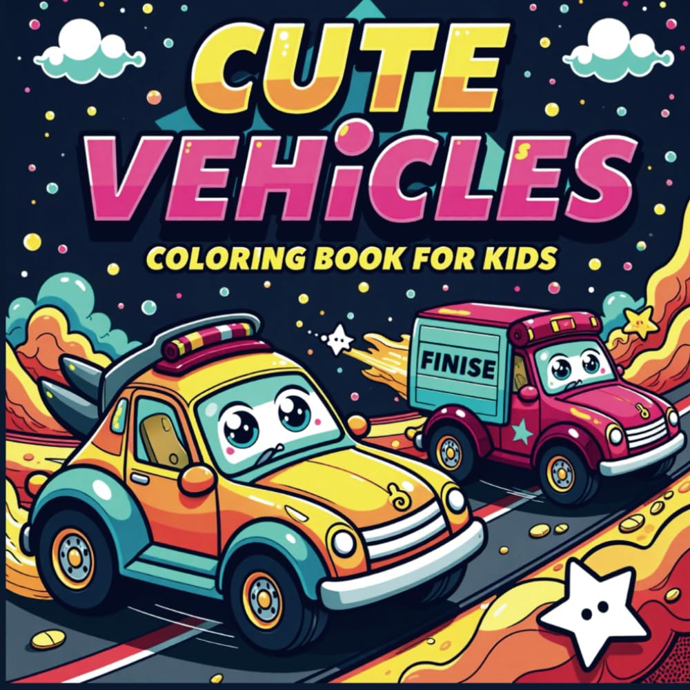 Cute Vehicles Colouring Book for Kids: Easy and Fun Coloring Pages with Cars, Trucks, Planes, and More | Perfect for Toddlers and Preschoolers