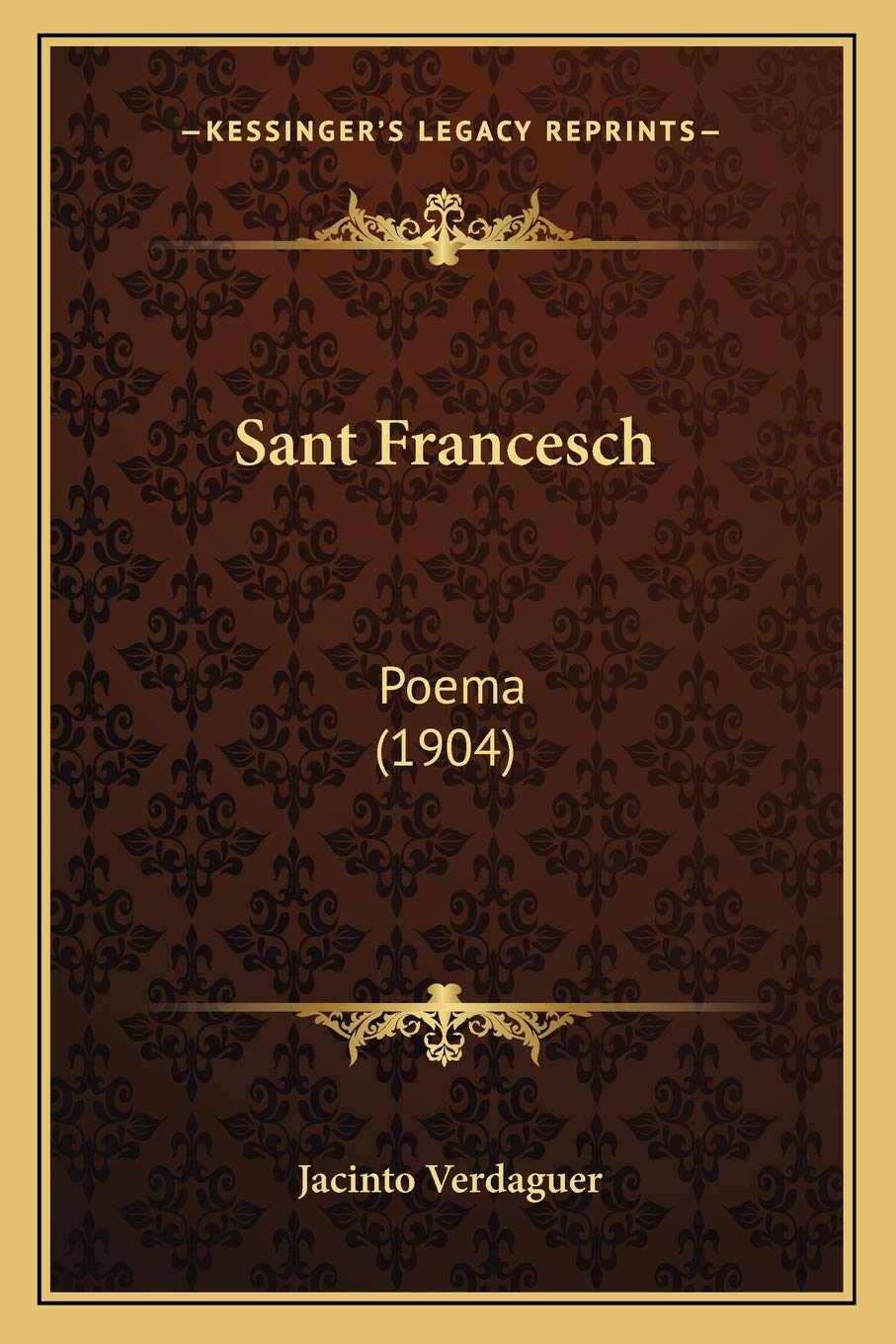 Sant Francesch: Poema (1904)