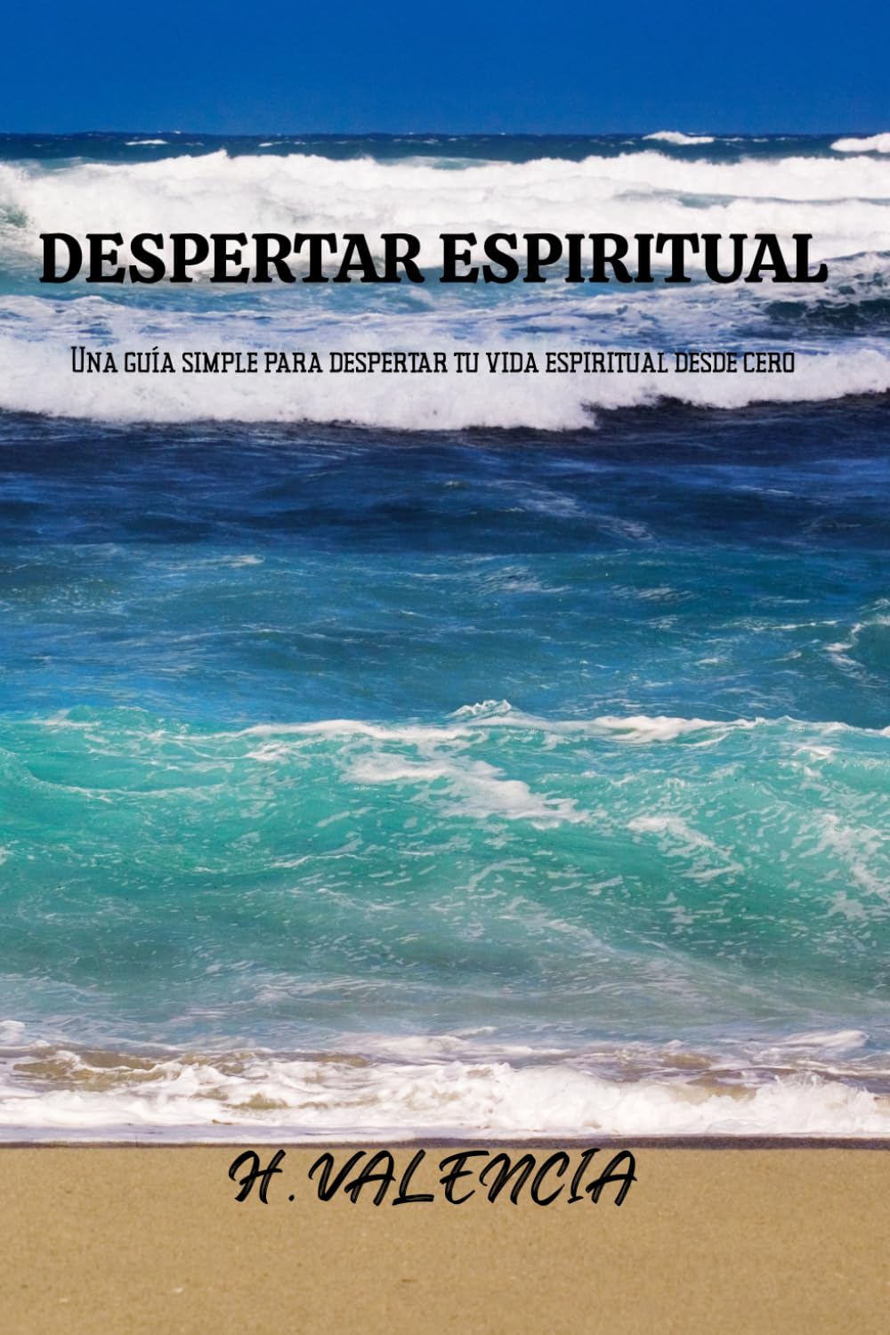 DESPERTAR ESPIRITUAL: Cómo aprender a escuchar la voz de Dios en tu día a día