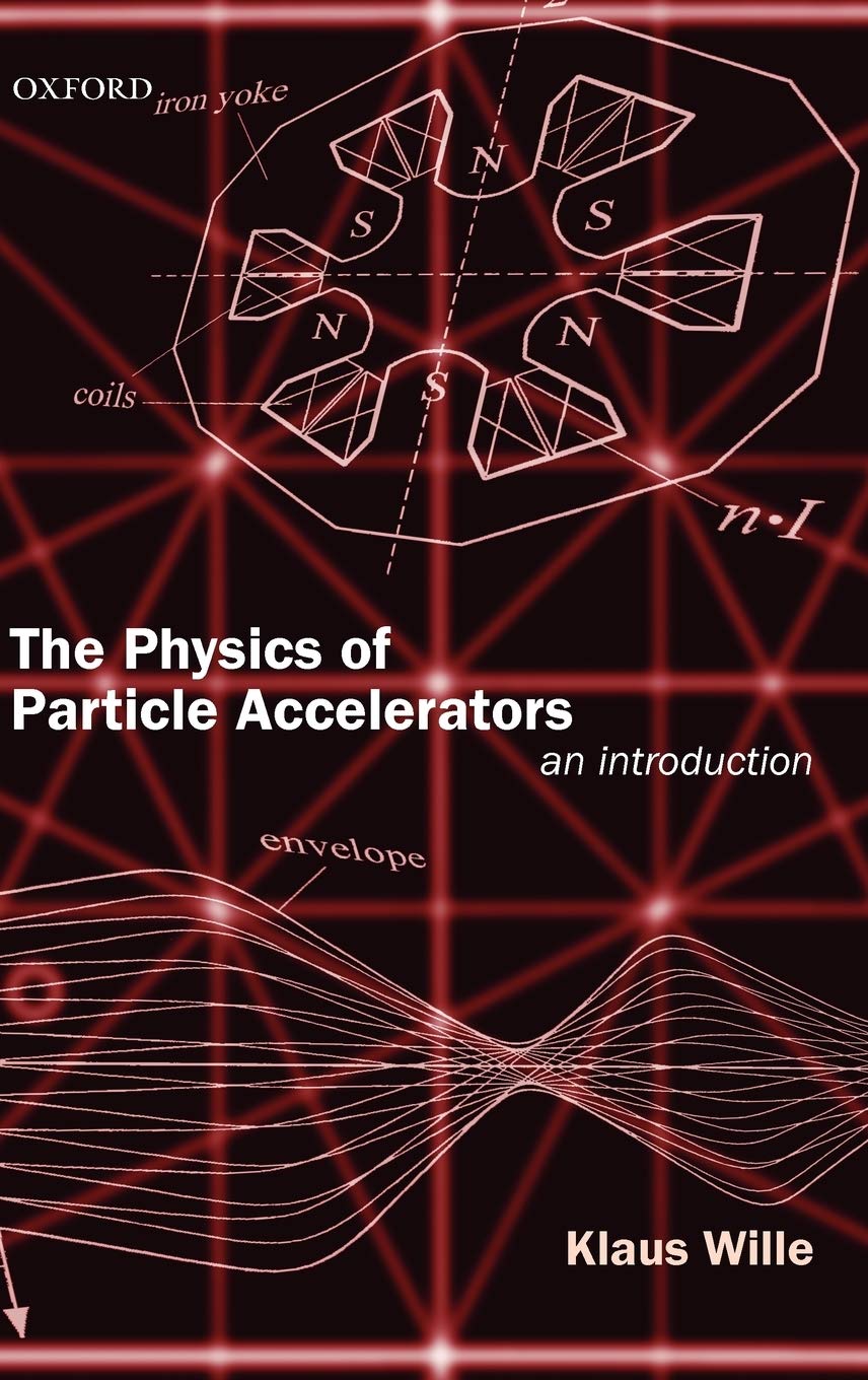 Buy The Physics of Particle Accelerators: An Introduction — BookShops.in