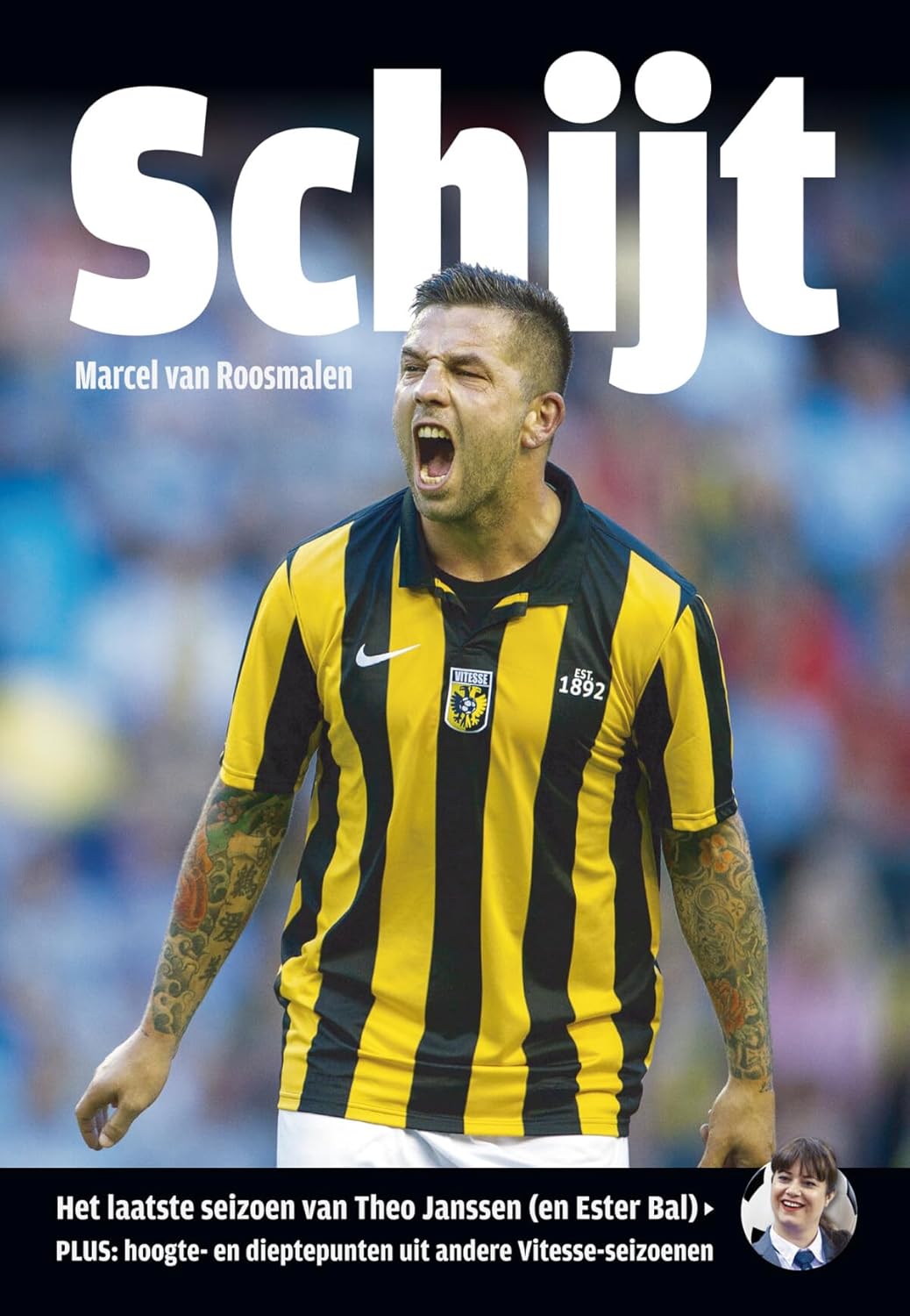 Schijt: het laatste seizoen van Theo Janssen (en Ester Bal (Dutch Edition)      Paperback – March 7, 2019