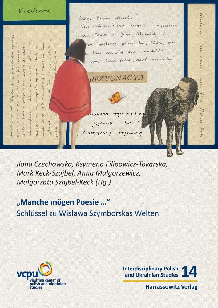 Wislawa Szymborskas Welten : édition critique pour amateurs de poésie