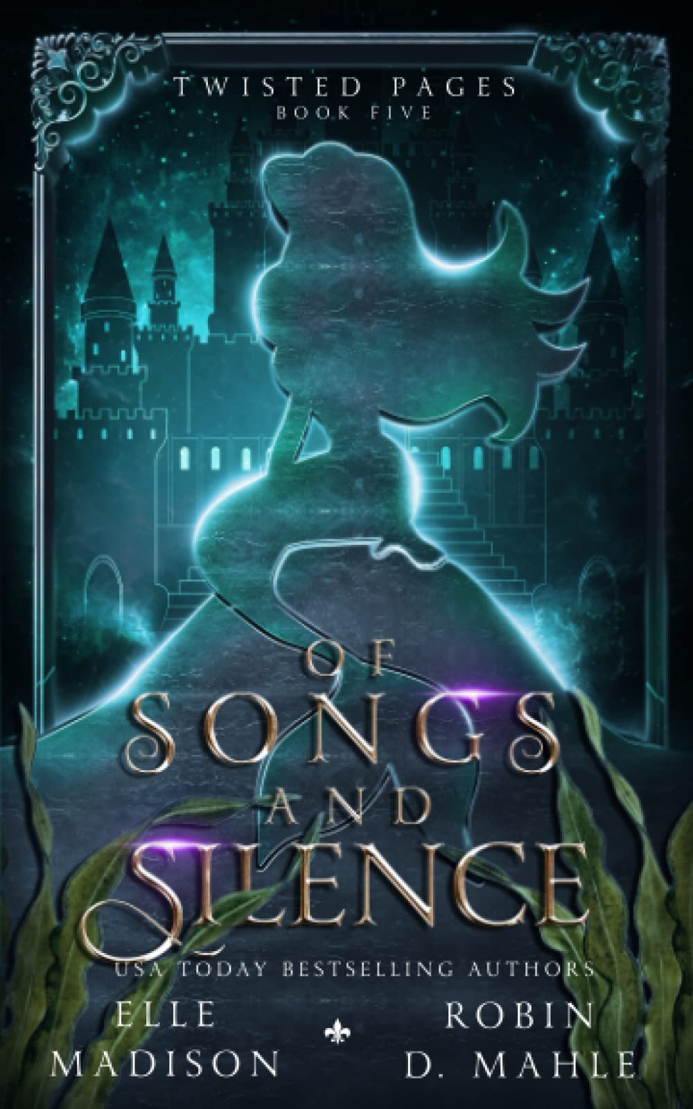 Of Songs and Silence (Twisted Pages)
