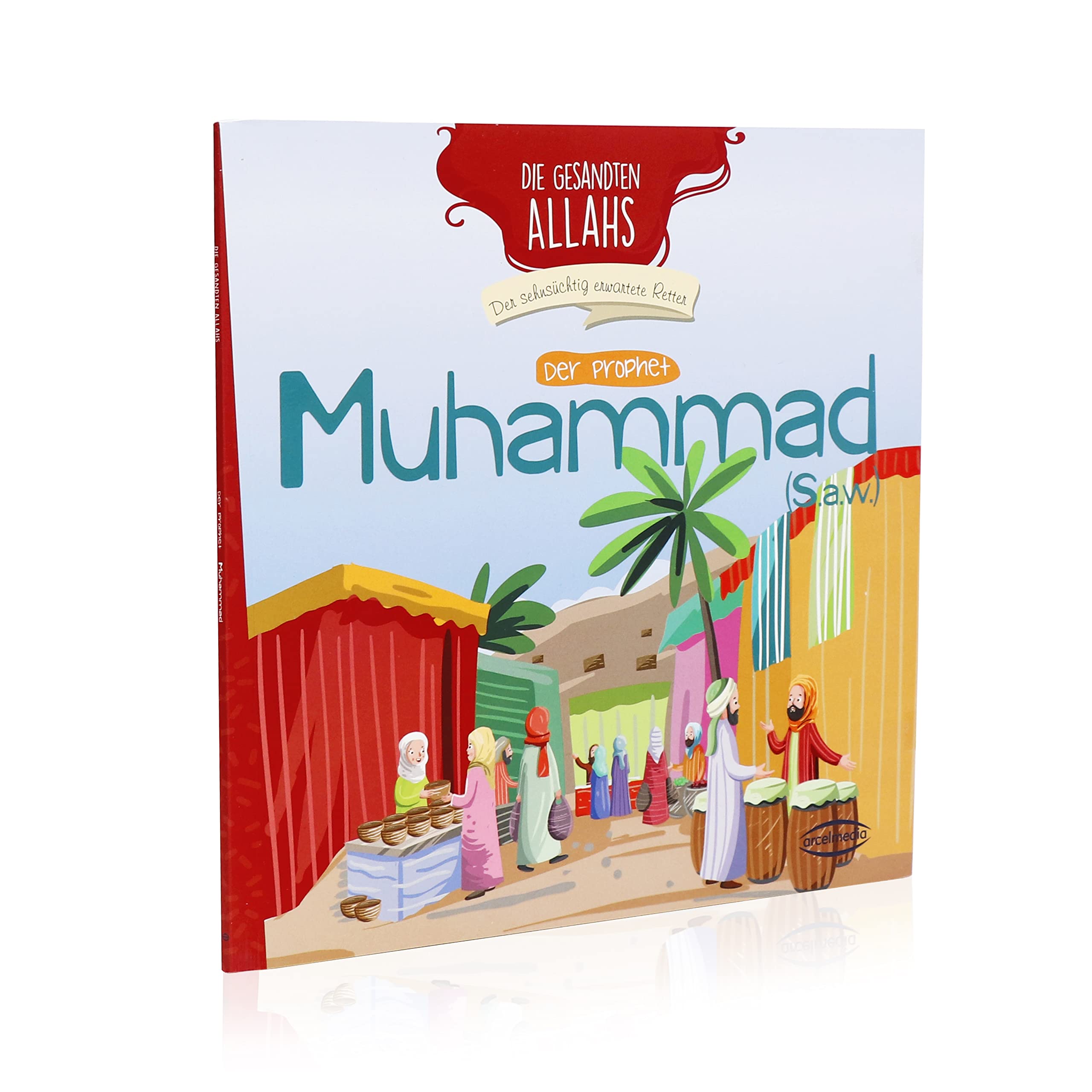 Die Gesandten Allahs SET 4: 27 Bücher + Malbuch als Geschenk