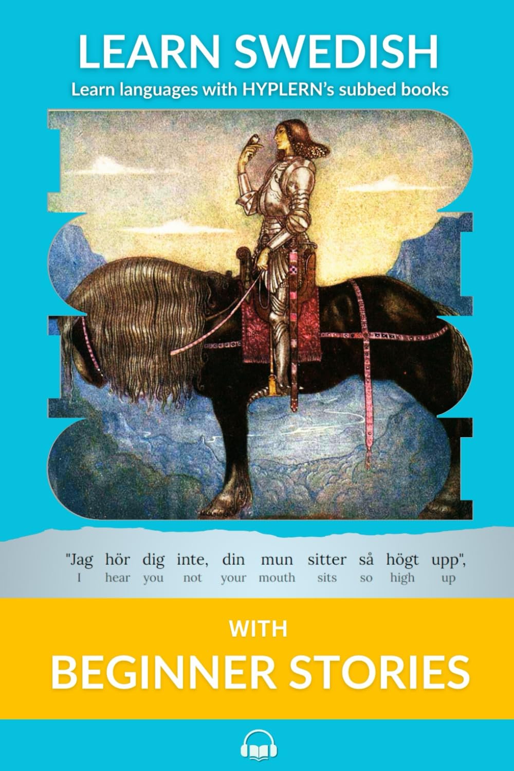 Learn Swedish with Beginner Stories: Interlinear Swedish to English: 1 (Learn Swedish with Interlinear Stories for Beginners and Advanced Readers)