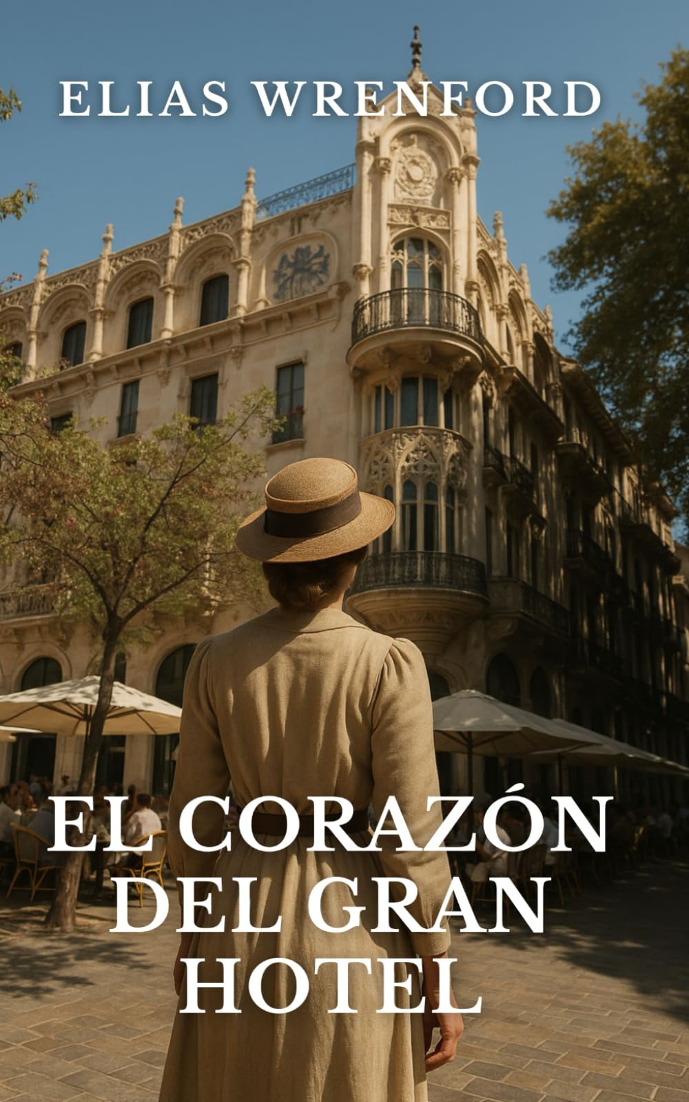 El Corazón del Gran Hotel
