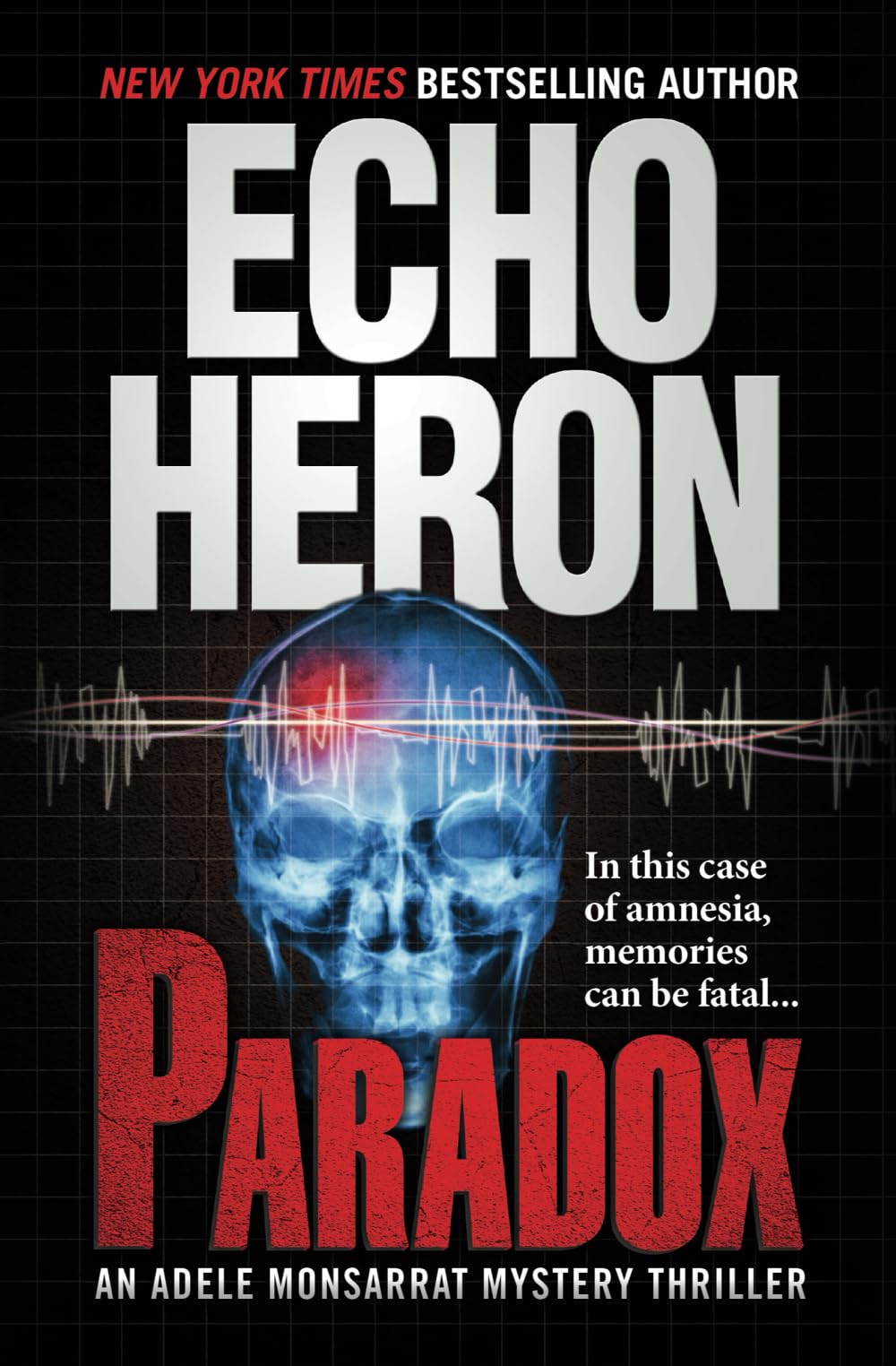 PARADOX (The Adele Monsarrat Mystery Thriller series)