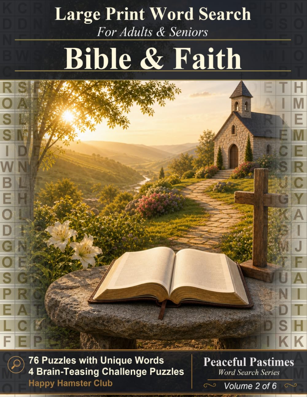 Bible & Faith Word Search: 80 Relaxing Large Print Puzzles for Adults and Seniors (Peaceful Pastimes Word Search)