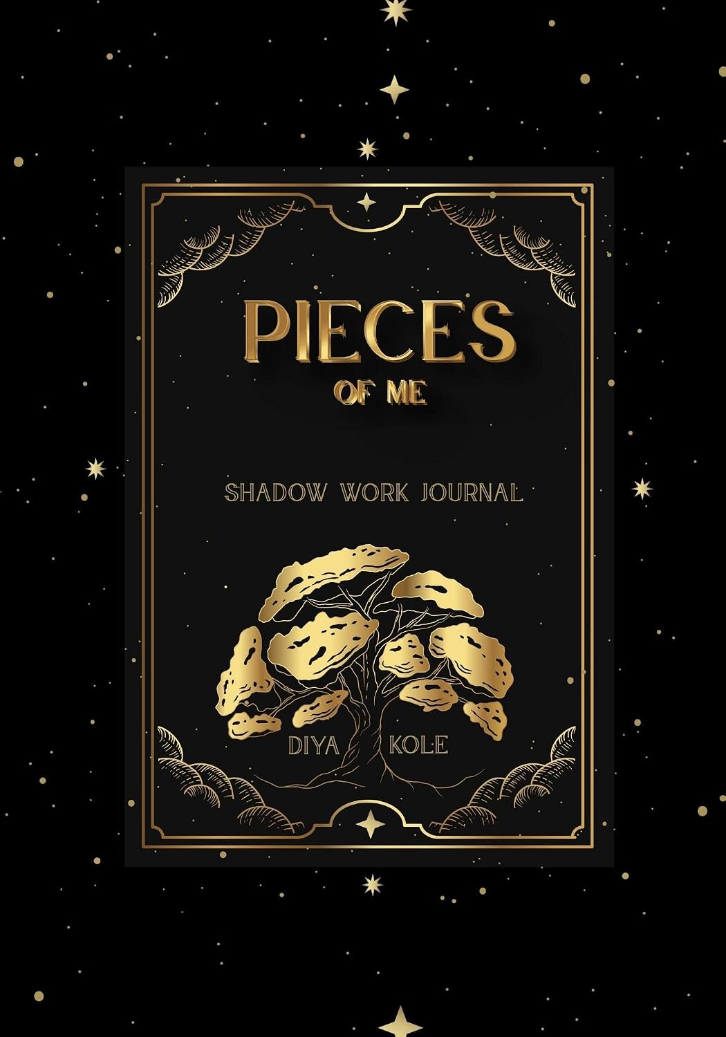 Pieces of Me Shadow Work Journal: A Self-Guided Journey to Self-Love and Inner Peace