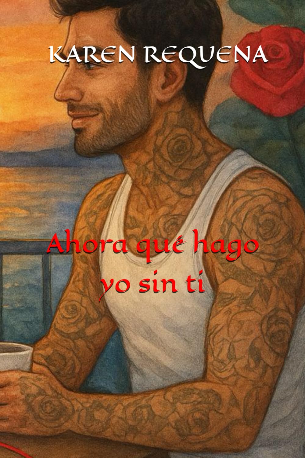 Ahora qué hago yo sin ti