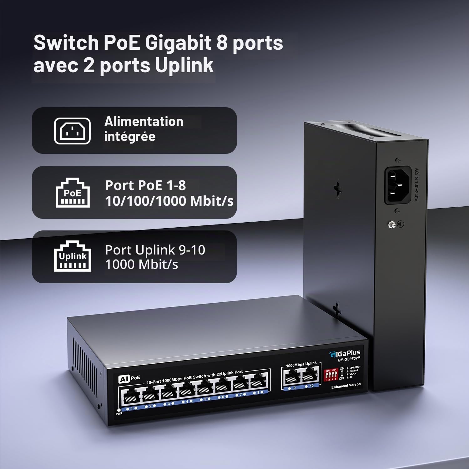 10 Port Gigabit PoE Switch with 8 Port PoE+ 1000Mbps, 2x1000Mbps Uplink, GiGaPlus 10 Port IEEE802.3af/at PoE @72W, Support VLAN, AI watchdog, Metal Housing, Desktop Or Wall-Mount, Plug & Play