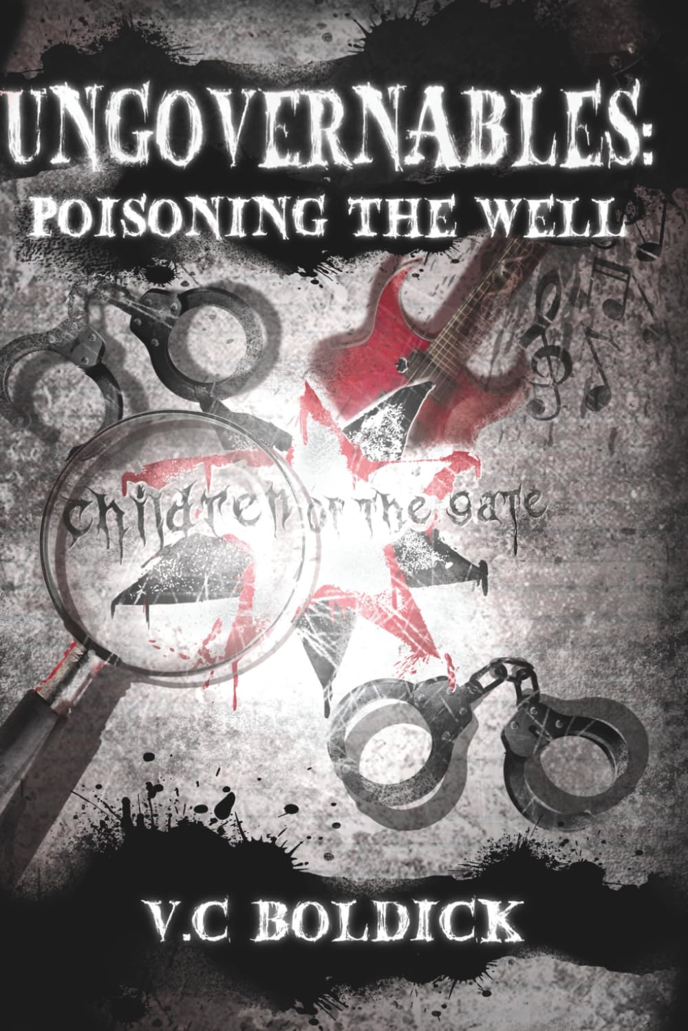 Poisoning The Well (Ungovernables)