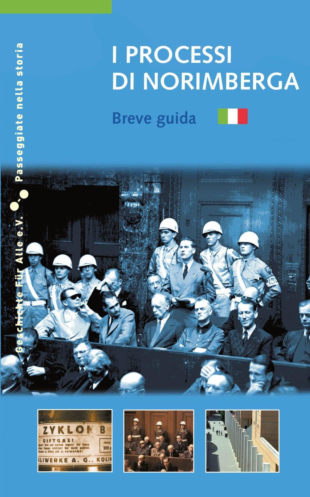 I Processi di Norimberga: Breve guida