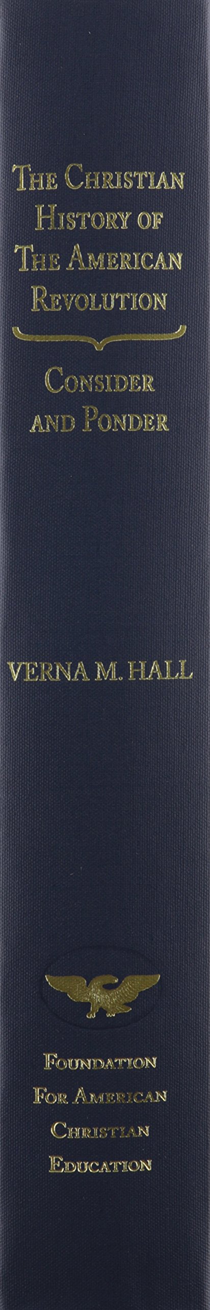 The Christian History of the American Revolution: Consider & Ponder - Image 2