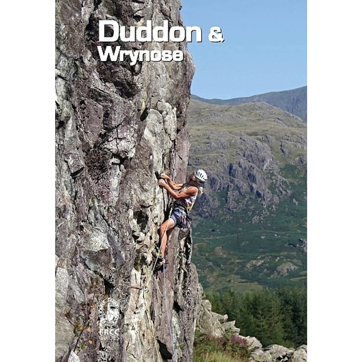 Duddon  Wrynose Fell and Rock Climbing Club Guides by John Holden PAPERBACK