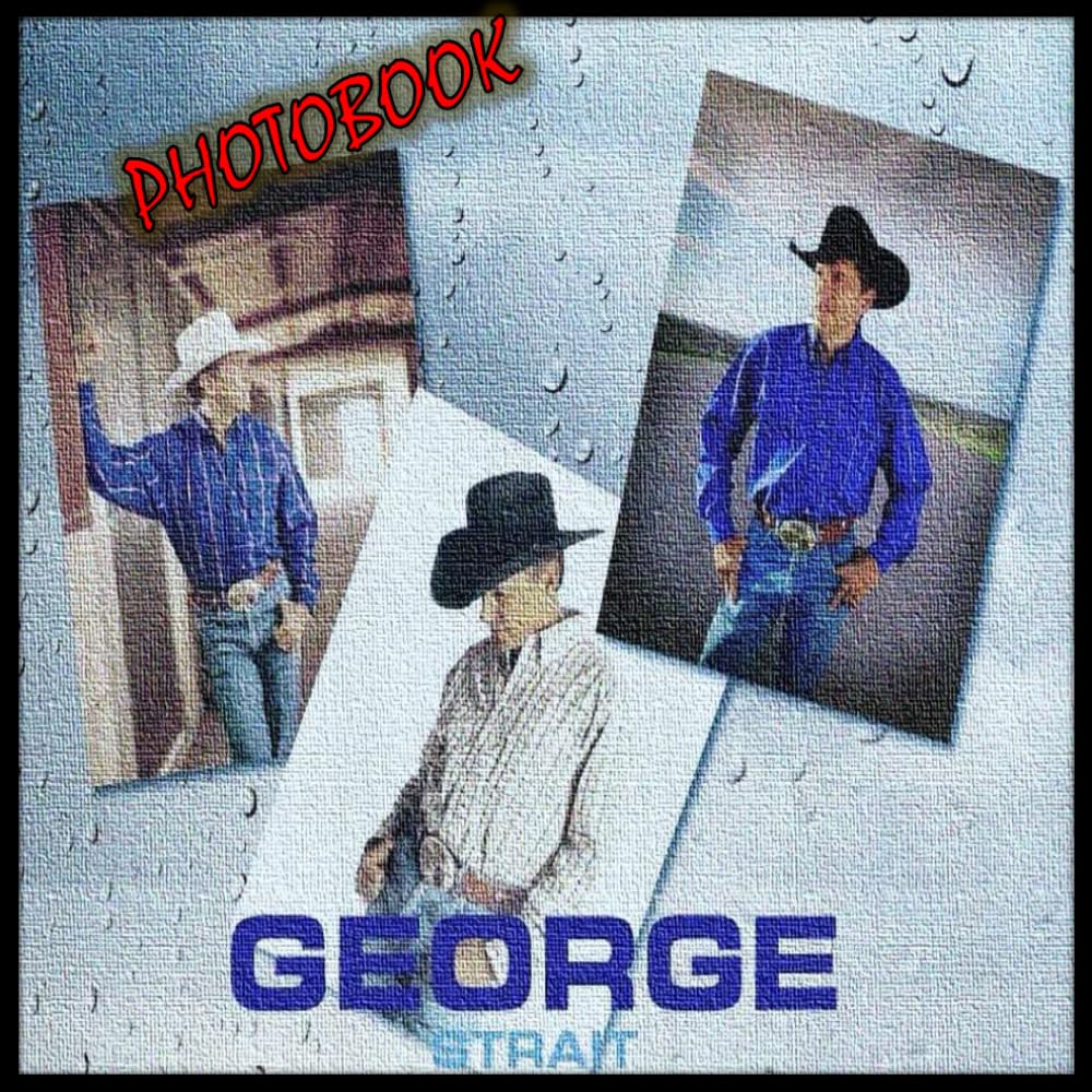 George Strait Photobook: High Resolution Picturebook with Stunning ...