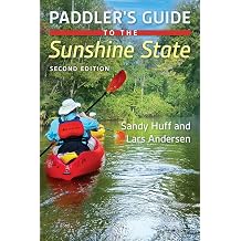 Paddlers Guide to the Sunshine State, Second Edition