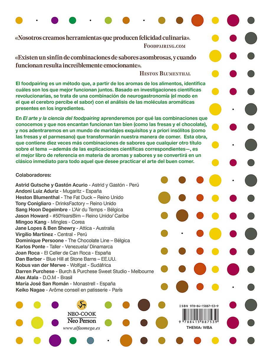 El arte y la ciencia del foodpairing. 10.000 combinaciones de sabores que transformarán tu manera de comer (NeoPerson Cook)