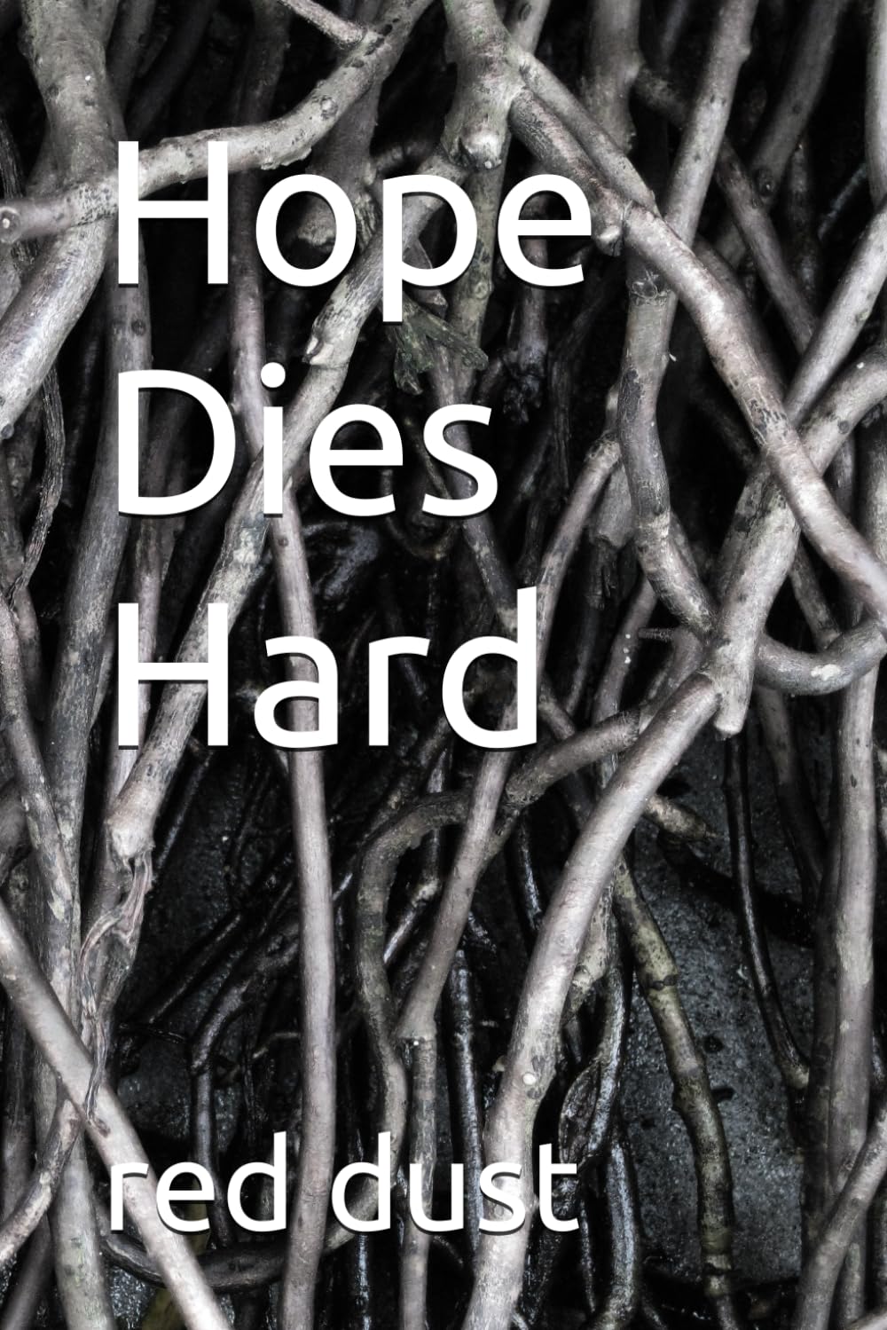Hope Dies Hard